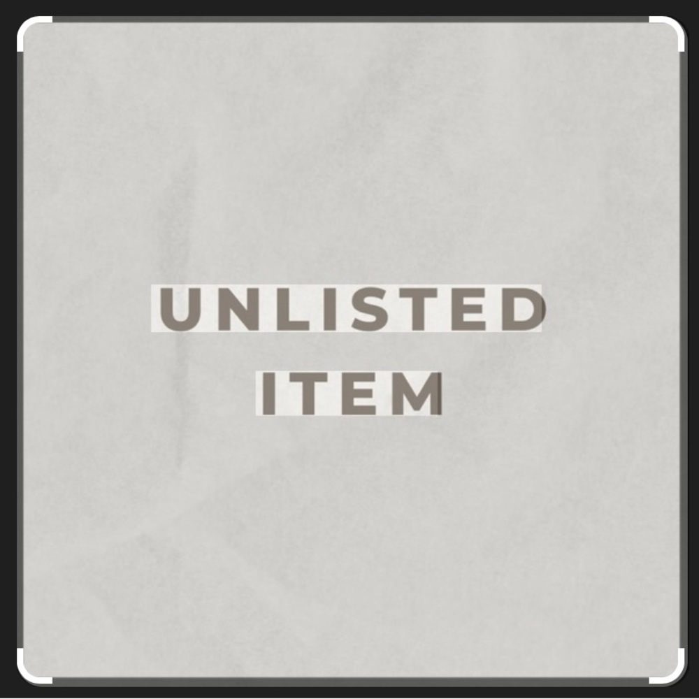 UNLISTED ITEM – FOR LIVE SHOWS ONLY